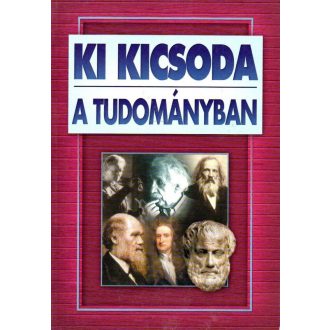 Ki kicsoda a tudományban?