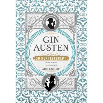 Gin Austen - 50 koktélrecept