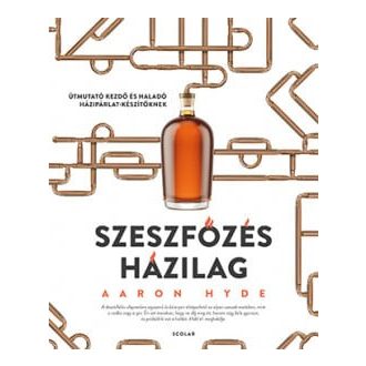 Szeszfőzés házilag