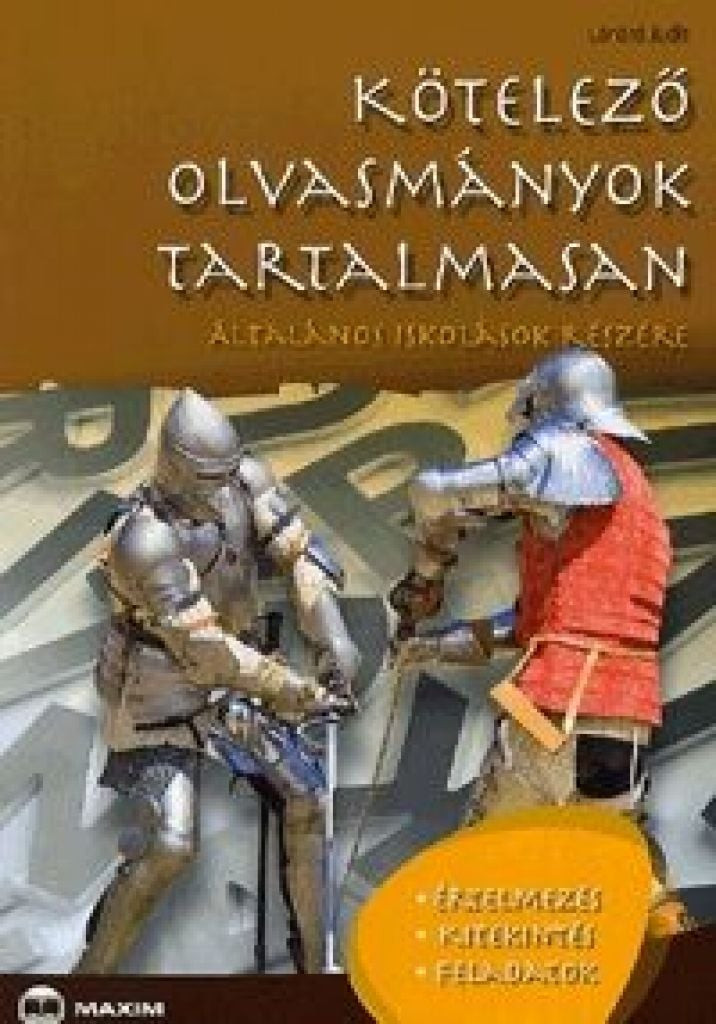 Kötelező olvasmányok tartalmasan - Általános iskolások részére